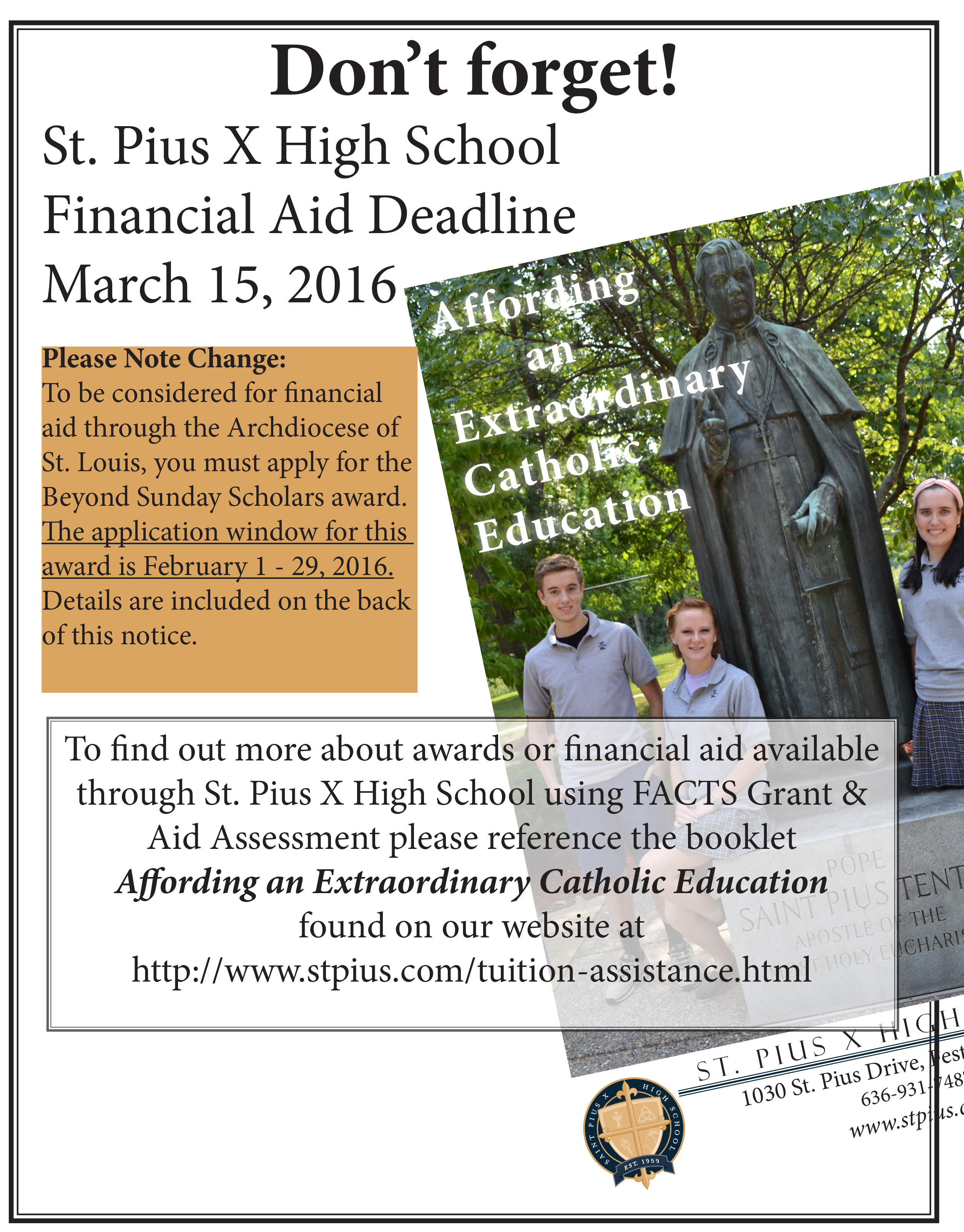 St. Pius X Financial Aid Deadline March 15 2016